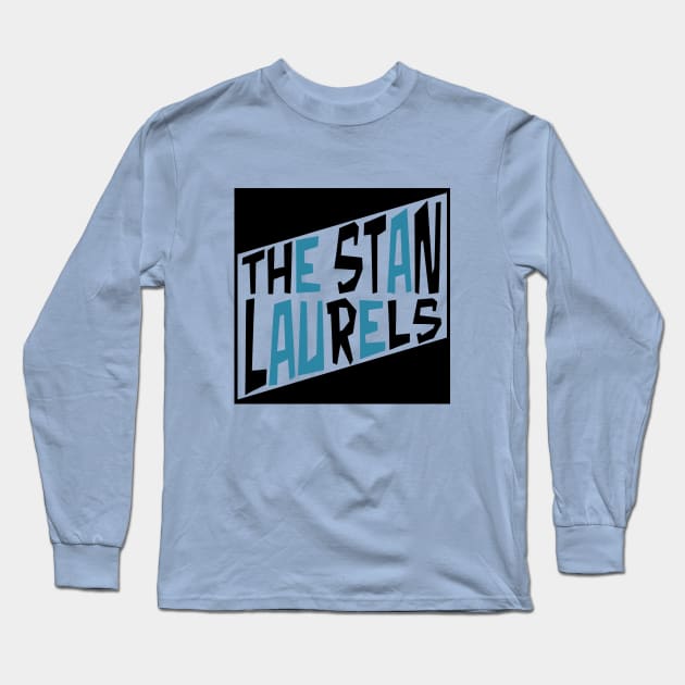 The Stan Laurels (Classic Logo) Long Sleeve T-Shirt by PlaidDesign